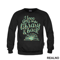 I Love You To The Library And Back - Books - Čitanje - Knjige - Majica