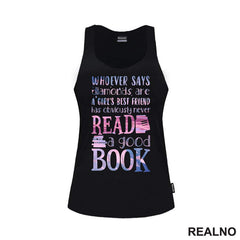 Whoever Says Diamonds Are A Girl's Best Friend Has Oloviously Never Read A Gook Book - Pink And Purple - Books - Čitanje - Knjige - Majica