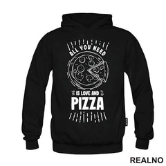 All You Need Is Love And Pizza - Hrana - Food - Majica