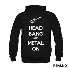 Head Bang and Metal On - Muzika - Majica