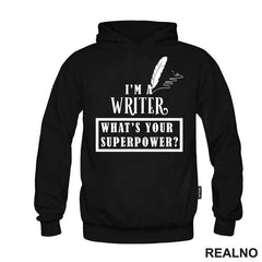 I'm A Writer. What's Your Superpower? - Fountain Pen - Books - Čitanje - Majica