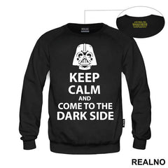 Keep Calm And Come To The Dark Side - Star Wars - Majica