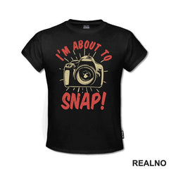I'm About To Snap! - Photography - Majica