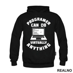 Programer Can Do Virtually Anything - Geek - Majica