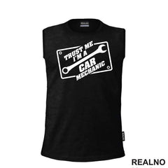 Trust Me I'm A Car Mechanic - Radionica - Majstor - Majica