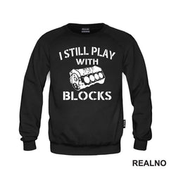 I Still Play With Blocks - Motor - Radionica - Majstor - Majica