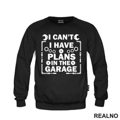 I Can't I Have Plans In The Garage - Nuts And Bolts - Radionica - Majstor - Majica