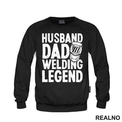 Husband, Dad, Welding Legend - Radionica - Majstor - Majica