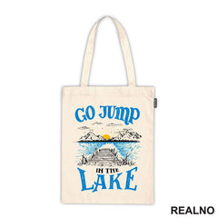 Go Jump In The Lake - Kampovanje - Priroda - Nature - Majica