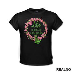 Life Is Better In The Garden - Flower Wreath - Bašta i Cveće - Majica