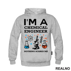 I'm A Chemical Engineer - Geek