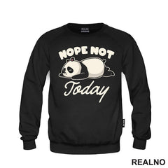 Nope, Not Today - Cute Panda - Humor