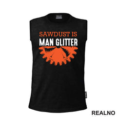 Sawdust Is Man Glitter - Radionica - Majstor