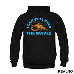I Can Still Hear The Waves - Planinarenje - Kampovanje - Priroda - Nature