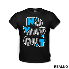 No Way Out - Quotes