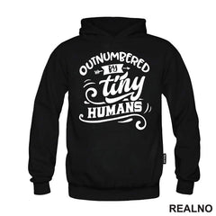 Outnumbered By Tiny Humans - Humor - Mama i Tata - Ljubav