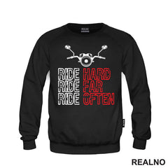 Ride Hard, Ride Far, Ride Often - Motori