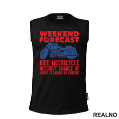 Weekend Forecast: Ride Motorcycle, Without Chance Of House Cleaning Or Cooking - Motori