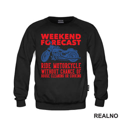 Weekend Forecast: Ride Motorcycle, Without Chance Of House Cleaning Or Cooking - Motori