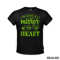 The Garden Is A Mirror Of The Heart - Bašta i Cveće