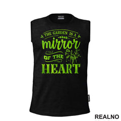 The Garden Is A Mirror Of The Heart - Bašta i Cveće