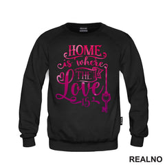Home Is Where The Love Is - Pink - Love - Ljubav