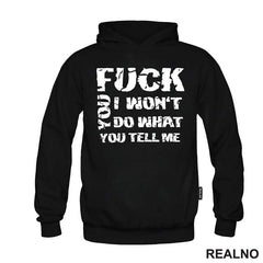 Fuck You, I Won't Do What You Tell Me - Humor