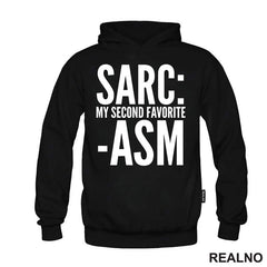 Sarcasm My Second Favorite - Humor