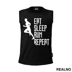 Eat, Sleep, Run, Repeat With Man - Trčanje - Running