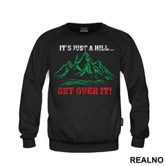 It's Just A Hill, Get Over It - Trčanje - Running