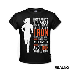 I Run To Feel Strong - Trčanje - Running