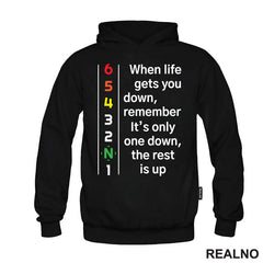 When Life Gets You Down, Remember It's Only One Down, The Rest Is Up - Motori