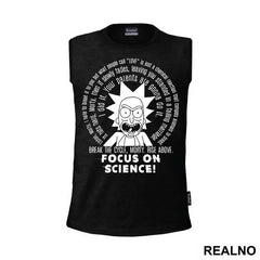 Focus On The Science - Rick And Morty