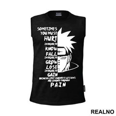Pain, Sometimes You Must Hurt - Naruto