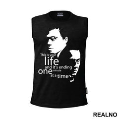 This Is Your Life And It's Ending One Minute At A Time - Jack And Tyler - Fight Club