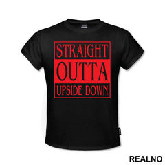 Straight Outta Upside Down - Frame - Stranger Things