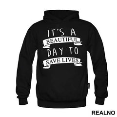 It's a Beautiful Day To Save Lives Rubbon - Grey's Anatomy