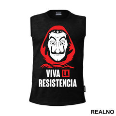 Viva La Resistencia - La Casa de Papel - Money Heist - Majica