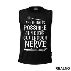 Anything Is Possible If You've Got Enough Nerve - Harry Potter