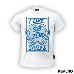 I Like Sub Zero Style - Mortal Kombat