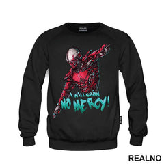 I Will Show No Mercy - Mortal Kombat