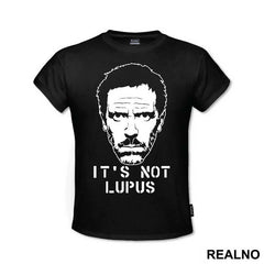 It's Not Lupus Face - House