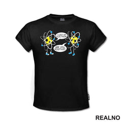 I Lost An Electron! Are You Positive? - Geek