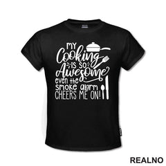 My Cooking Is So Awesome Even The Smoke Alarm Cheers Me On! - Hrana - Food