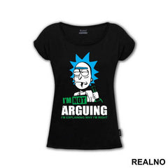 I'm Not Arguing I'm Explaining Why I'm Right Rick Bottle - Rick And Morty