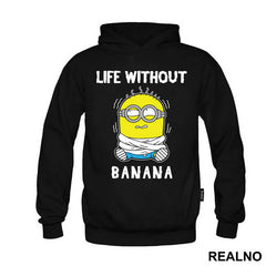 Life Without Banana - Minions
