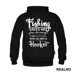Fishing Saved Me From Becoming A Pornstar Now I'm Just A Hooker - Humor
