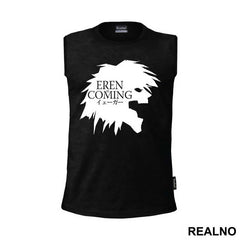 Eren Is Coming - Attack On Titan