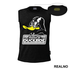 You Don't Know The Power Of The Duckside - Darth Vader - Star Wars