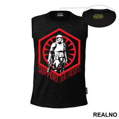 Support Out Troops - Stormtrooper - Star Wars